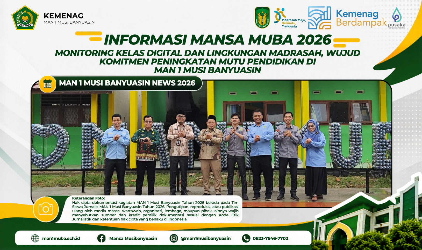 Monitoring Kelas Digital dan Lingkungan Madrasah, Wujud Komitmen Peningkatan Mutu Pendidikan di MAN 1 Musi Banyuasin