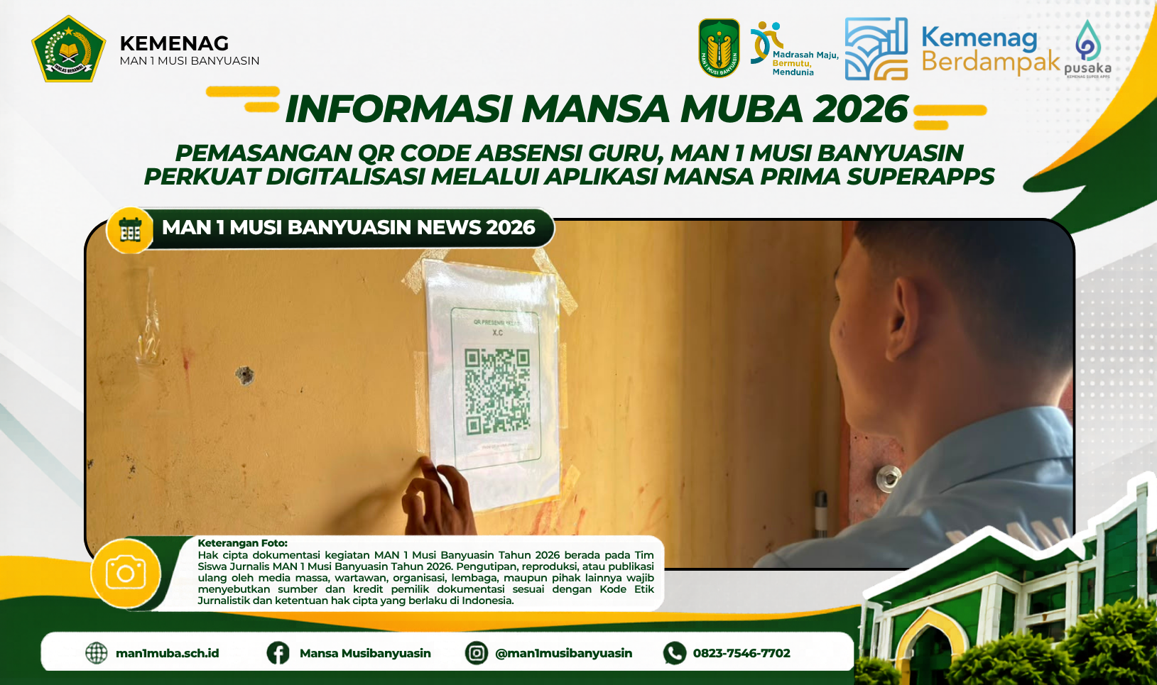 Pemasangan QR Code Absensi Guru, MAN 1 Musi Banyuasin Perkuat Digitalisasi Melalui Aplikasi Mansa Prima SuperApps
