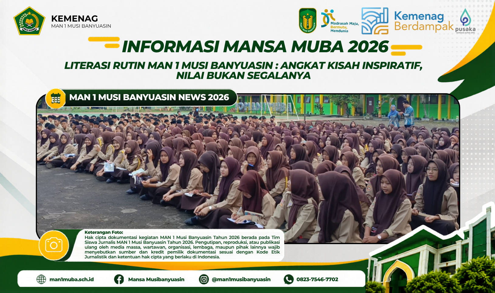 Literasi Rutin MAN 1 Musi Banyuasin : Angkat Kisah Inspiratif, Nilai Bukan Segalanya