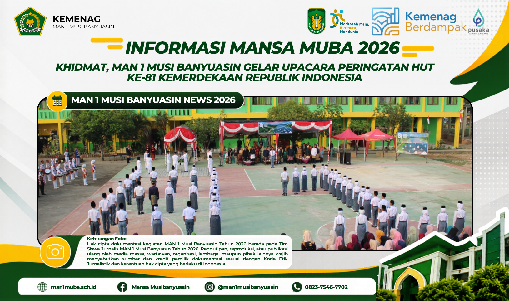Khidmat, MAN 1 Musi Banyuasin Gelar Upacara Peringatan HUT ke-81 Kemerdekaan Republik Indonesia