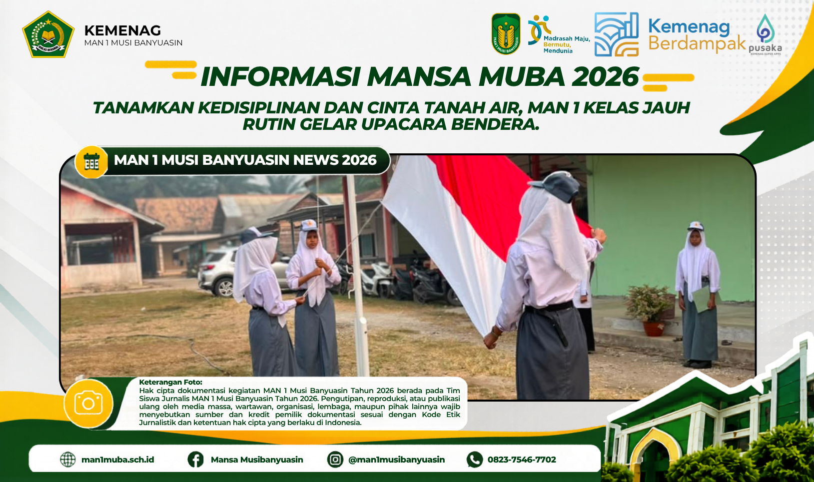 Tanamkan Kedisiplinan dan Cinta Tanah Air, MAN 1 Kelas Jauh Rutin Gelar Upacara Bendera