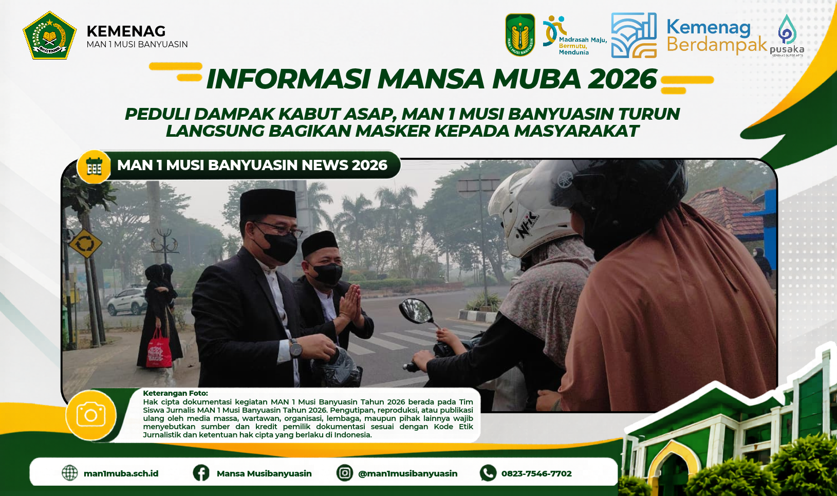 Peduli Dampak Kabut Asap, MAN 1 Musi Banyuasin Turun Langsung Bagikan Masker kepada Masyarakat