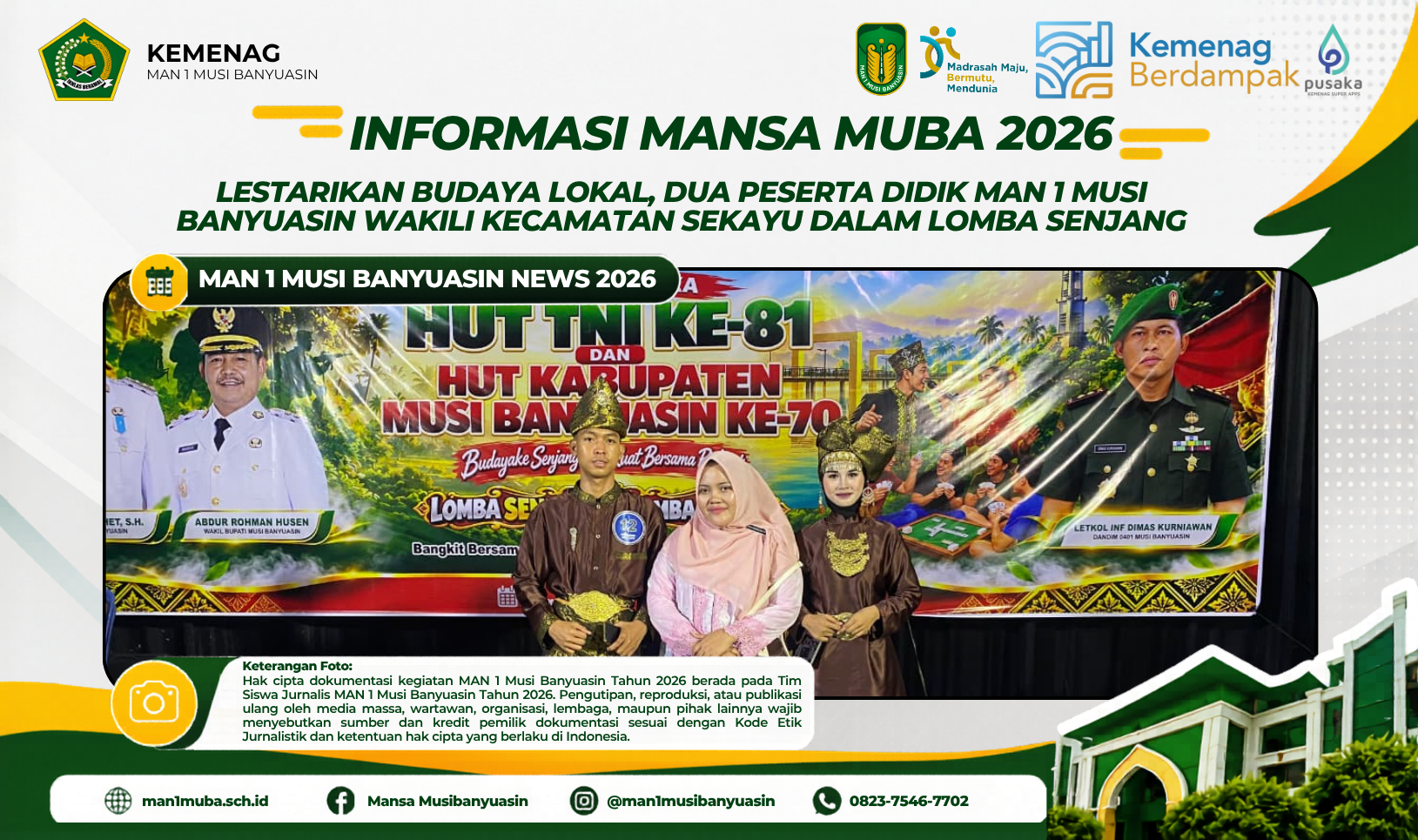 Lestarikan Budaya Lokal, Dua Peserta Didik MAN 1 Musi Banyuasin Wakili Kecamatan Sekayu dalam Lomba Senjang